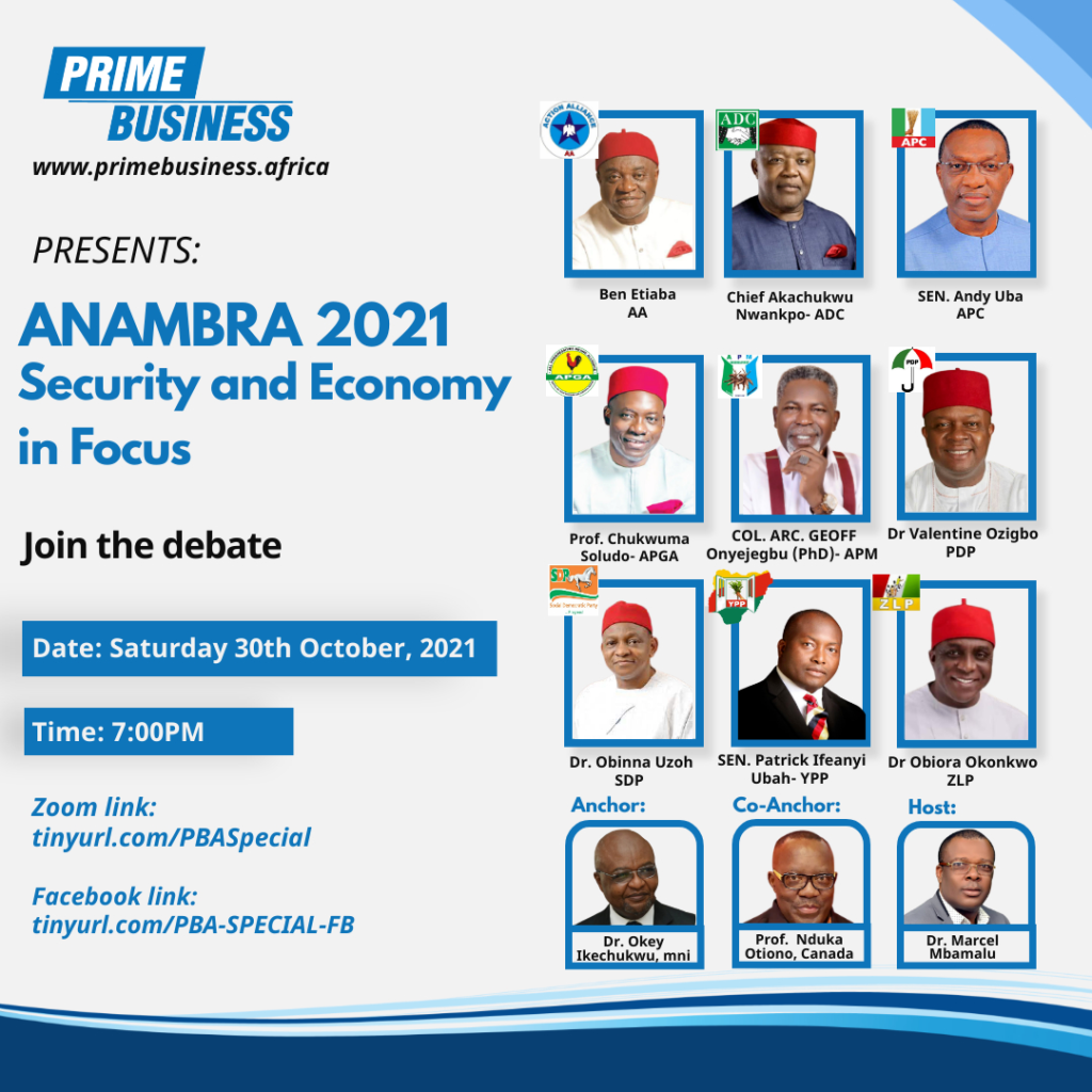 ANAMBRA 2021 Prime Business Election Debate: Governorship Candidates Pledge Security, Economic Revival For Nigeria’s Southeast State, Anambra | The Guardian Nigeria News