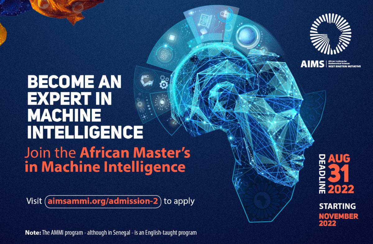 Application to The application to the AIMS African Master’s of Machine Intelligence (AMMI) is open!