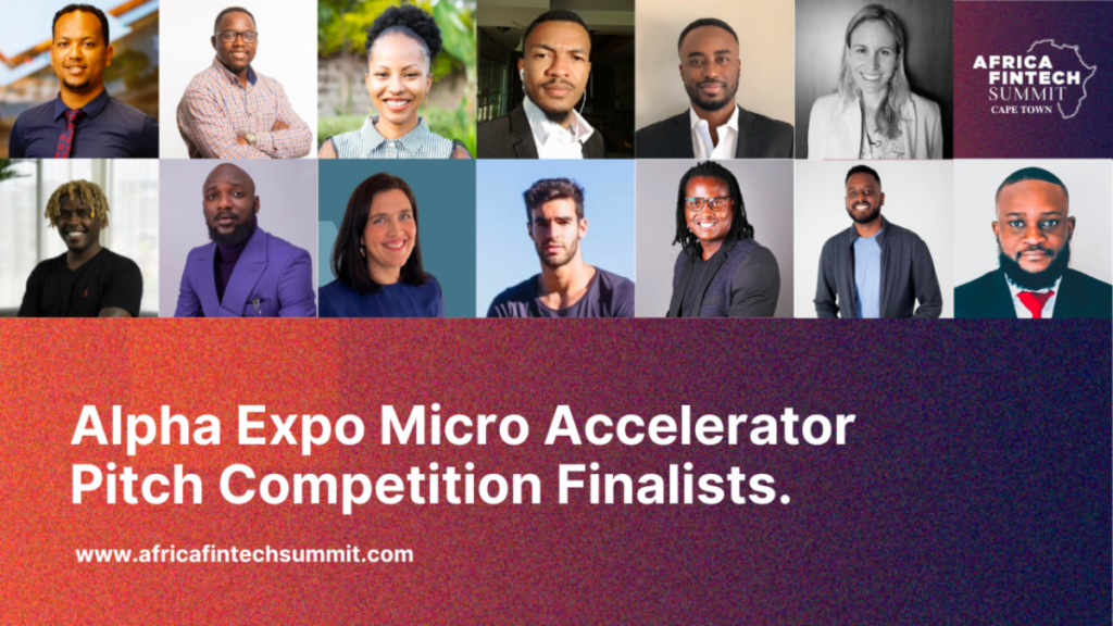 14 Startups Selected to Pitch at the AlphaExpo Pitch Competition at the Africa Fintech Summit Cape Town