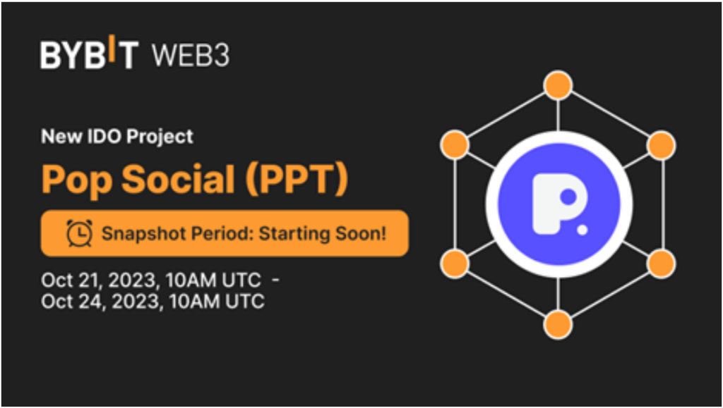 Bybit Web3 IDO Adds Pop Social (PPT) to Its Roster, Enabling Access to the Ultimate Web3 AI Social Experience