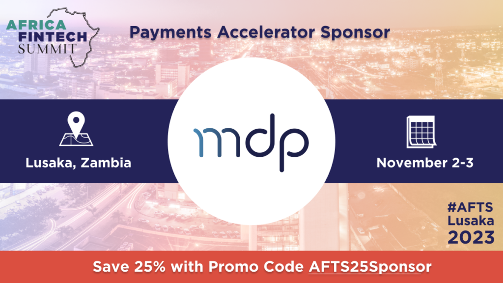 MDP, the modern payment processor powerhouse, partners with Africa Fintech Summit as ‘Payment Accelerator Sponsor’